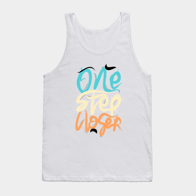 One Step Closer Tank Top by Distrowlinc